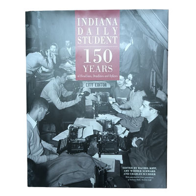 Exceptional Double-Sided Custom Coffee Table Book Printing: Discover the Intricacies of 150 Years Indiana Daily Students