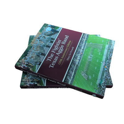 The Fightin' Texas Aggie Band | Professional Coffee Table Book Printing with Gloss Laminated Cover over 2.5mm Boards