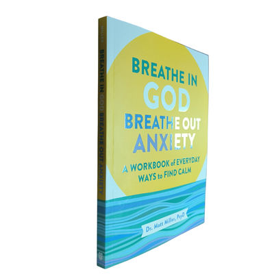 Breathe in God , Breathe Out Anxiety 7''X9'' Softcover Book with Matte Lamination and Spot UV on 4C/4C 120GSM Woodfree